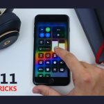 iOS 11 Tips & Trips For Your iPhone