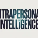 intrapersonal intelligence