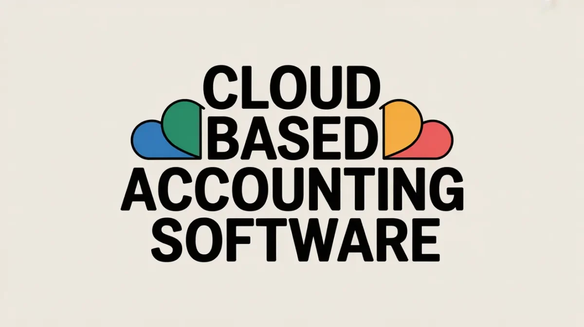 How Cloud Based Accounting Software Is Revolutionizing Modern Business Finance