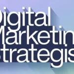 Digital Marketing Strategist
