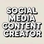 Social Media Content Creator